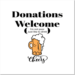 Donations Welcome Cheers Posters and Art